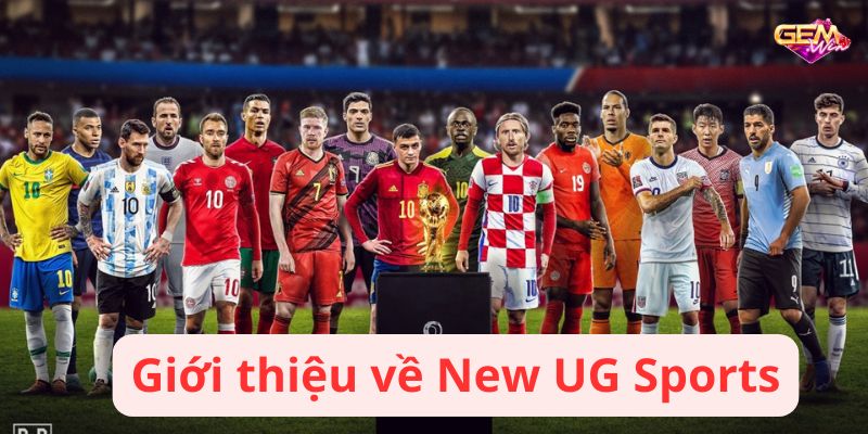 New UG Sports: Khám Phá Nền Tảng Thể Thao Hấp Dẫn. 1 new ug sports 1